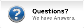 Questions? We have Answers.